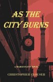 As the City Burns