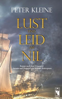 Lust und Leid am Nil - Kleine, Peter