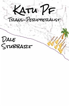 Katu PF - Trans-Peripheralist - Stubbart, Dale