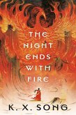 The Night Ends with Fire (eBook, ePUB)