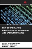 NEW COORDINATION COMPOUNDS OF MAGNESIUM AND CALCIUM NITRATES