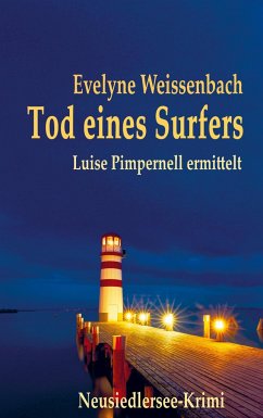 Tod eines Surfers - Weissenbach, Evelyne