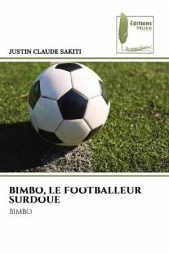 Cover BIMBO, LE FOOTBALLEUR SURDOUE