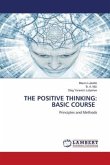 THE POSITIVE THINKING: BASIC COURSE