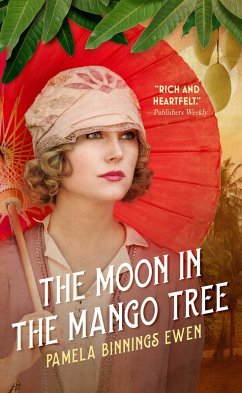 The Moon in the Mango Tree (eBook, ePUB) - Ewen, Pamela Binnings