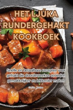 HET LJÚKA RUNDERGEHAKT KOOKBOEK - Sofia Roche