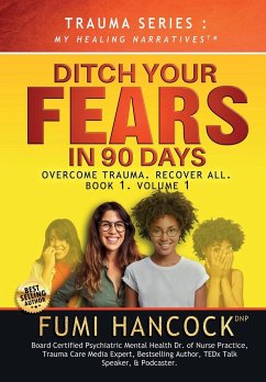 Ditch Your FEARS IN 90 DAYS - The Book - Hancock, Fumi