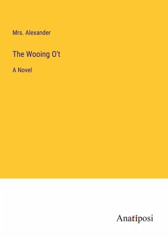 The Wooing O't - Alexander