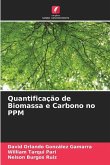 Quantificação de Biomassa e Carbono no PPM