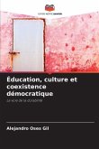 Éducation, culture et coexistence démocratique