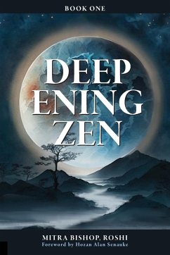Cover Deepening Zen: The Long Maturation
