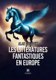Les littératures fantastiques en Europe