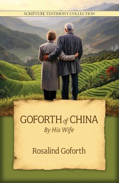 Goforth of China - Goforth, Rosalind