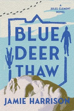 Blue Deer Thaw (eBook, ePUB) - Harrison, Jamie