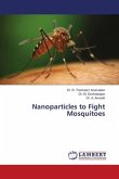 Nanoparticles to Fight Mosquitoes