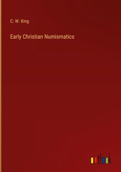 Early Christian Numismatics