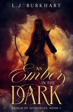 An Ember in the Dark (Clean Version) (eBook, ePUB) - Burkhart, L. J.