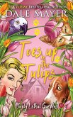 Toes up in the Tulips (Lovely Lethal Gardens, #20) (eBook, ePUB)