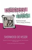 Raspberry Wars (eBook, ePUB)