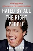 Hated by All the Right People (eBook, ePUB)