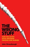 The Wrong Stuff (eBook, ePUB)