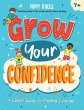 Grow Your Confidence (eBook, ePUB) - Bild 1
