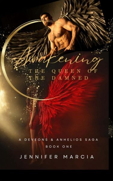 Awakening: The Queen of the Damned (Deveons & Anhelios, #1) (eBook, ePUB)