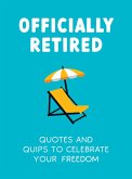 Officially Retired (eBook, ePUB)