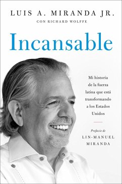 Incansable (eBook, ePUB) - Miranda Jr., Luis A.