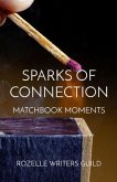 SPARKS OF CONNECTION (eBook, ePUB)