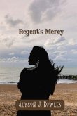 Regent's Mercy (eBook, ePUB)