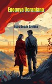 Ecos Desde Crimea (La Epopeya Ucraniana: Amor y Conflicto, #1) (eBook, ePUB)