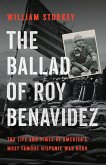 The Ballad of Roy Benavidez (eBook, ePUB)