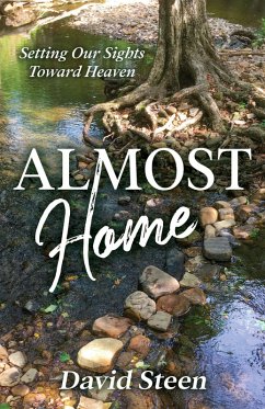 Almost Home (eBook, ePUB) - Steen, David