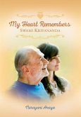My Heart Remembers Swami Kriyananda (eBook, ePUB)
