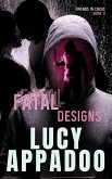 Fatal Designs (Friends In Crisis, #5) (eBook, ePUB)