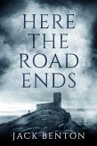 Here the Road Ends (The Slim Hardy Mystery Series, #9) (eBook, ePUB)