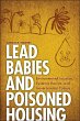 Lead Babies and Poisoned Housing... - Bild 1
