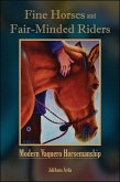 Fine Horses and Fair-Minded Riders (eBook, ePUB)