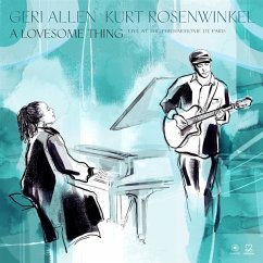 A Lovesome Thing - Kurt Rosenwinkel & Geri Allen