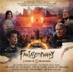 Fantasymphony Ii-A Concert Of Fire&Magic - Dnso/Schumann,Christian/Bateson/Semmingsen/+