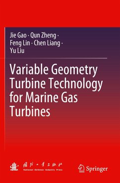 Variable Geometry Turbine Technology for Marine Gas Turbines - Gao, Jie;Zheng, Qun;Lin, Feng