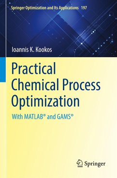 Practical Chemical Process Optimization - Kookos, Ioannis K.