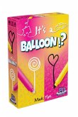 It's a Balloon?! (deutsch)