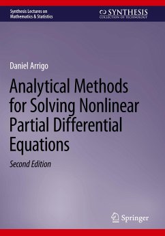 Analytical Methods for Solving Nonlinear Partial Differential Equations - Arrigo, Daniel