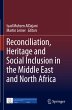 Reconciliation, Heritage and Social... - Bild 1