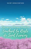 Réponses à Diverses Questions touchant la Règle de Saint François (eBook, ePUB)