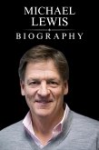 Michael Lewis Biography (eBook, ePUB)