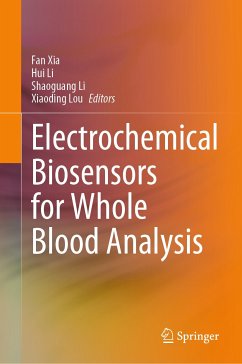 Electrochemical Biosensors for Whole Blood Analysis (eBook, PDF)