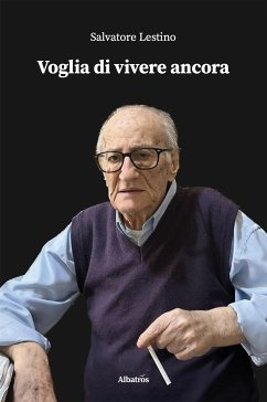 Voglia di vivere ancora (eBook, ePUB) - Lestino, Salvatore